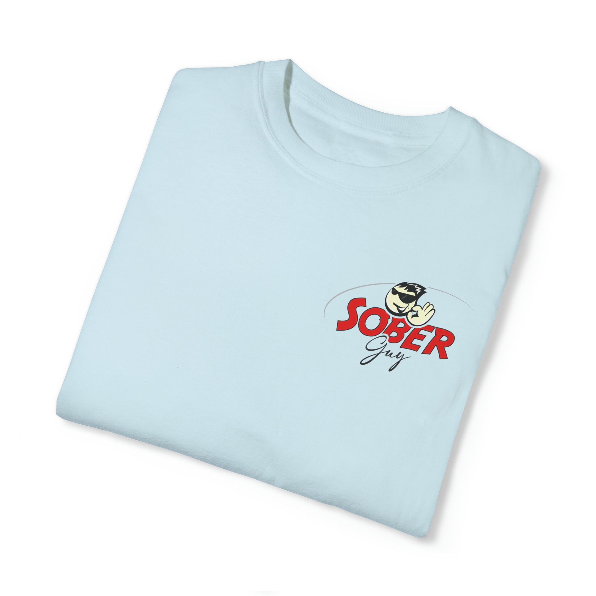 Sober Guy-Tee Shirt-Heroes Collection