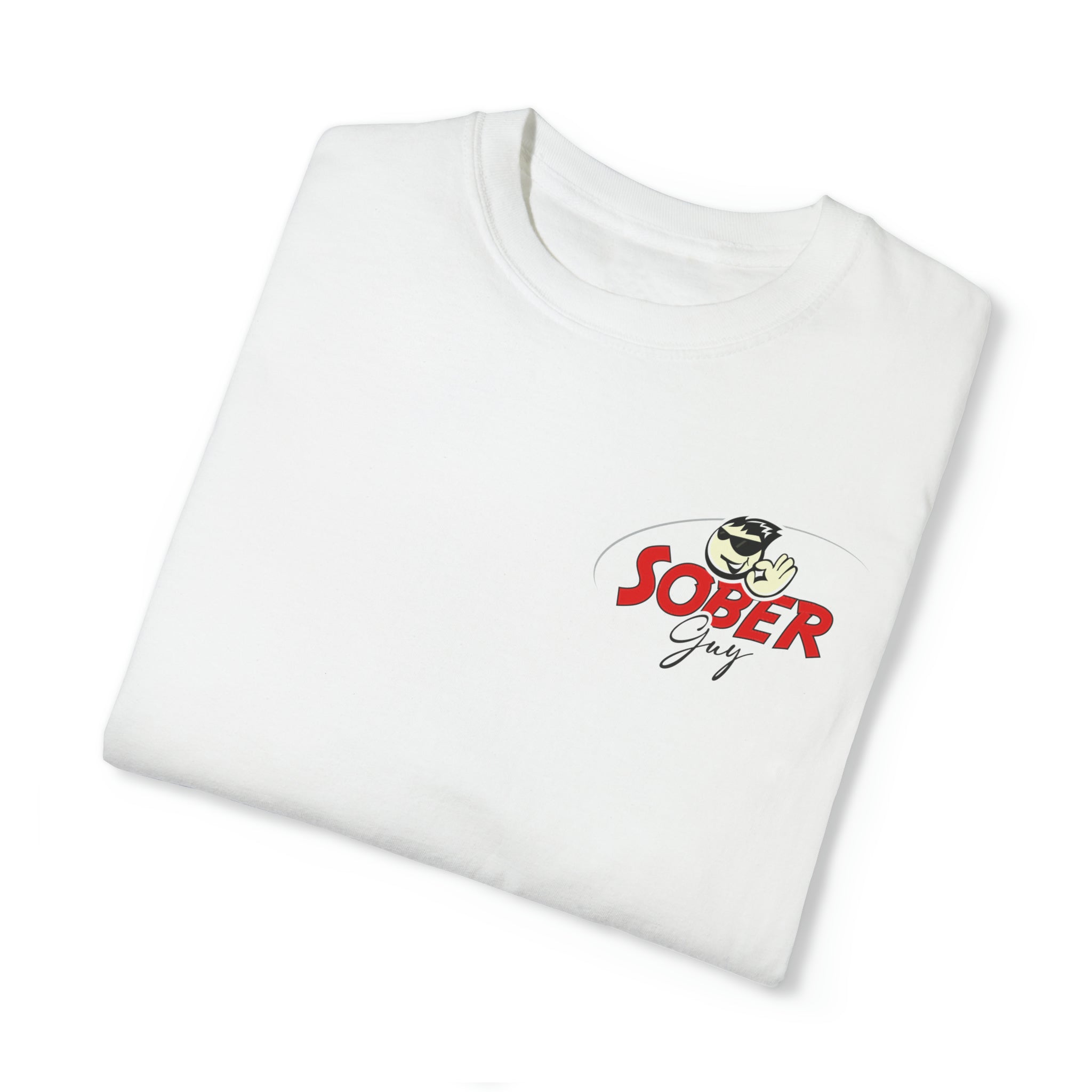 Sober Guy-Tee Shirt-Heroes Collection